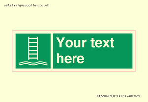 SA7286: Custom sign safe condition Embarkation ladder