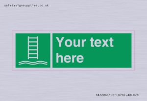 SA7286: Custom sign safe condition Embarkation ladder