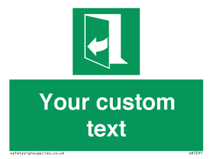 SA7291: Custom sign safe condition door opens pulling right hand side