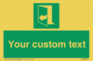 SA7291: Custom sign safe condition door opens pulling right hand side