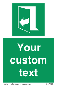 SA7291: Custom sign safe condition door opens pulling right hand side