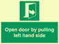 SA7300: Open door by pulling left hand side