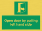 SA7300: Open door by pulling left hand side