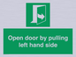 SA7300: Open door by pulling left hand side
