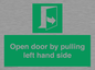 SA7300: Open door by pulling left hand side