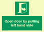SA7300: Open door by pulling left hand side