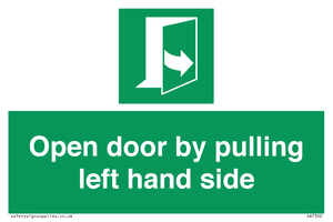 SA7300: Open door by pulling left hand side