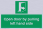 SA7300: Open door by pulling left hand side