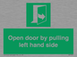 SA7300: Open door by pulling left hand side