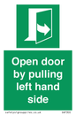 SA7300: Open door by pulling left hand side