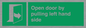 SA7300: Open door by pulling left hand side