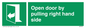 SA7301: Open door by pulling right hand side