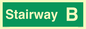 SB10209: Stairway B - Fire safety: Approved Document B Wayfinding sign