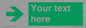 SB10620: Custom Safe condition: Green right arrow