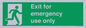 SB415: emergency exit only
