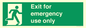 SB415: emergency exit only