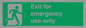 SB415: emergency exit only