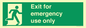 SB415: emergency exit only