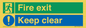 SB417: Fire exit Keep clear dual sign