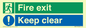 SB417: Fire exit Keep clear dual sign