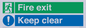 SB417: Fire exit Keep clear dual sign