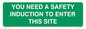 SC12863: YOU NEED A SAFETY INDUCTION TO ENTER THIS SITE
