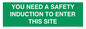SC12863: YOU NEED A SAFETY INDUCTION TO ENTER THIS SITE