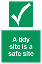 SC5423: A tidy site is a safe site Sign