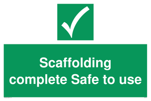 SC5713: Scaffolding complete Safe to use Safe Condition Sign