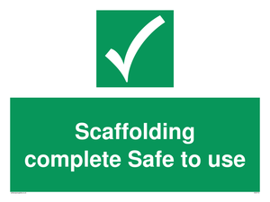 SC5713: Scaffolding complete Safe to use Safe Condition Sign