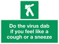 SH5938: Do the virus dab if you feel like a cough or a sneeze