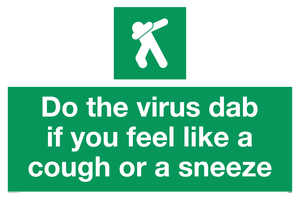 SH5938: Do the virus dab if you feel like a cough or a sneeze