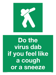 SH5938: Do the virus dab if you feel like a cough or a sneeze