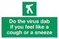 SH5938: Do the virus dab if you feel like a cough or a sneeze