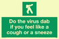 SH5938: Do the virus dab if you feel like a cough or a sneeze