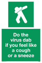 SH5938: Do the virus dab if you feel like a cough or a sneeze