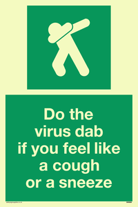SH5938: Do the virus dab if you feel like a cough or a sneeze