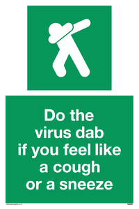 SH5938: Do the virus dab if you feel like a cough or a sneeze