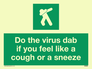 SH5938: Do the virus dab if you feel like a cough or a sneeze