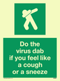 SH5938: Do the virus dab if you feel like a cough or a sneeze