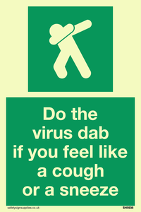 SH5938: Do the virus dab if you feel like a cough or a sneeze