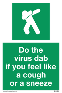 SH5938: Do the virus dab if you feel like a cough or a sneeze