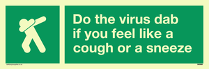 SH5938: Do the virus dab if you feel like a cough or a sneeze