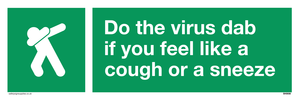 SH5938: Do the virus dab if you feel like a cough or a sneeze