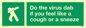 SH5938: Do the virus dab if you feel like a cough or a sneeze