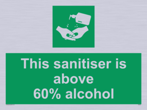 SH6244: This sanitiser is above 60% alcohol