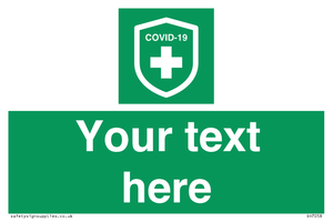 SH7058: Custom Safe condition; Covid-19 virus protected