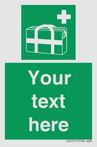 SH7211: Custom sign safe condition Medical grab bag