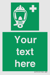 SH7212: Custom sign safe condition Emergency escape breathing device