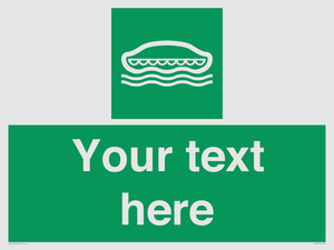 SL7218: Custom sign safe condition Lifeboat